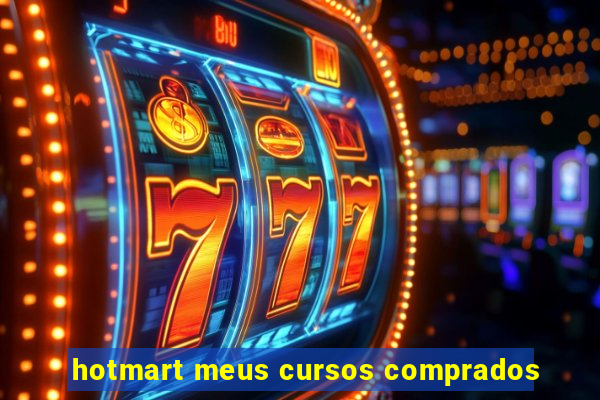 hotmart meus cursos comprados